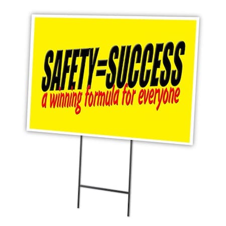 Signmission Safety=Success For Yard Sign & Stake outdoor plastic coroplast window, C-1824 Safety=Success For C-1824 Safety=Success For